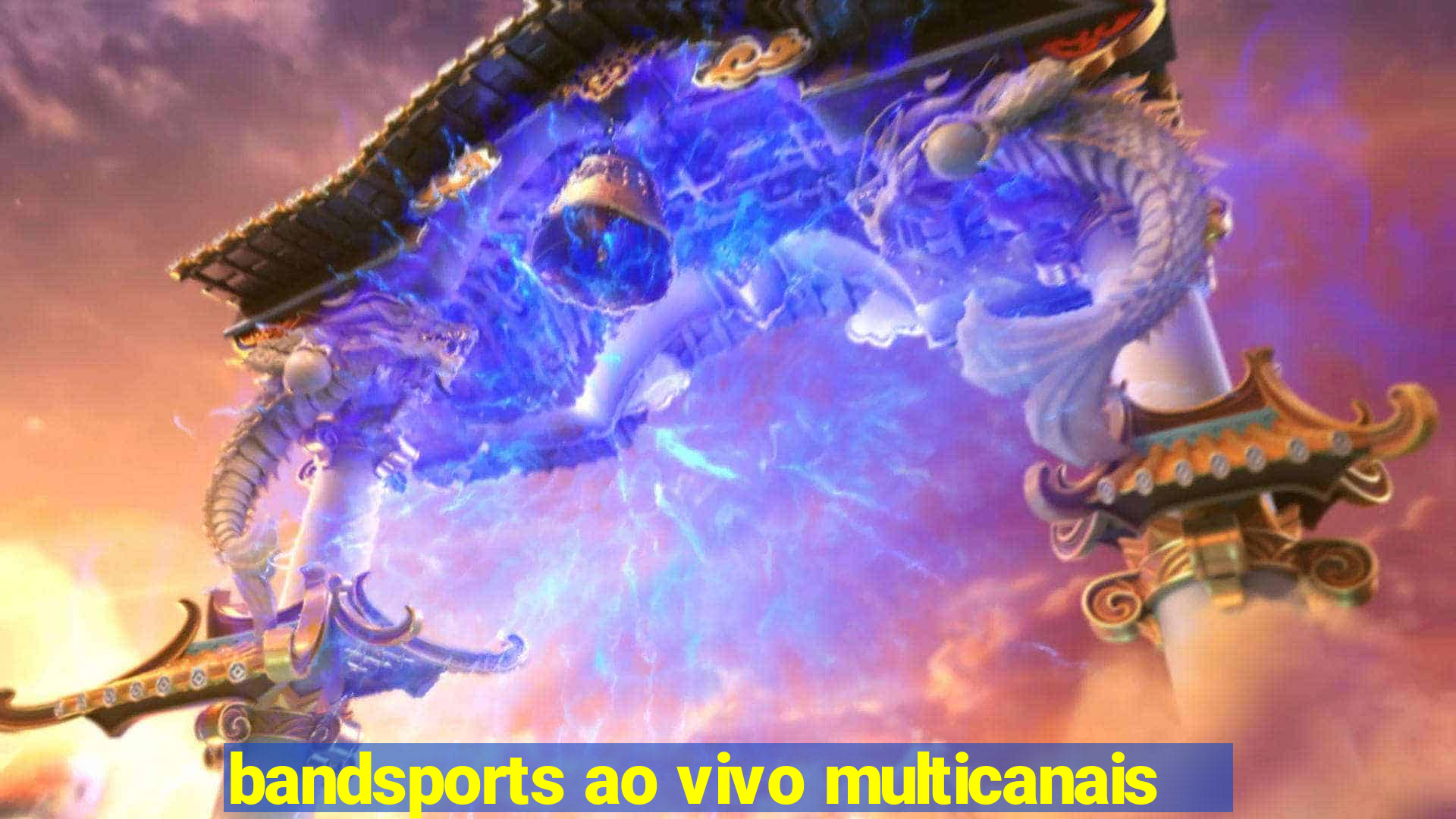 bandsports ao vivo multicanais